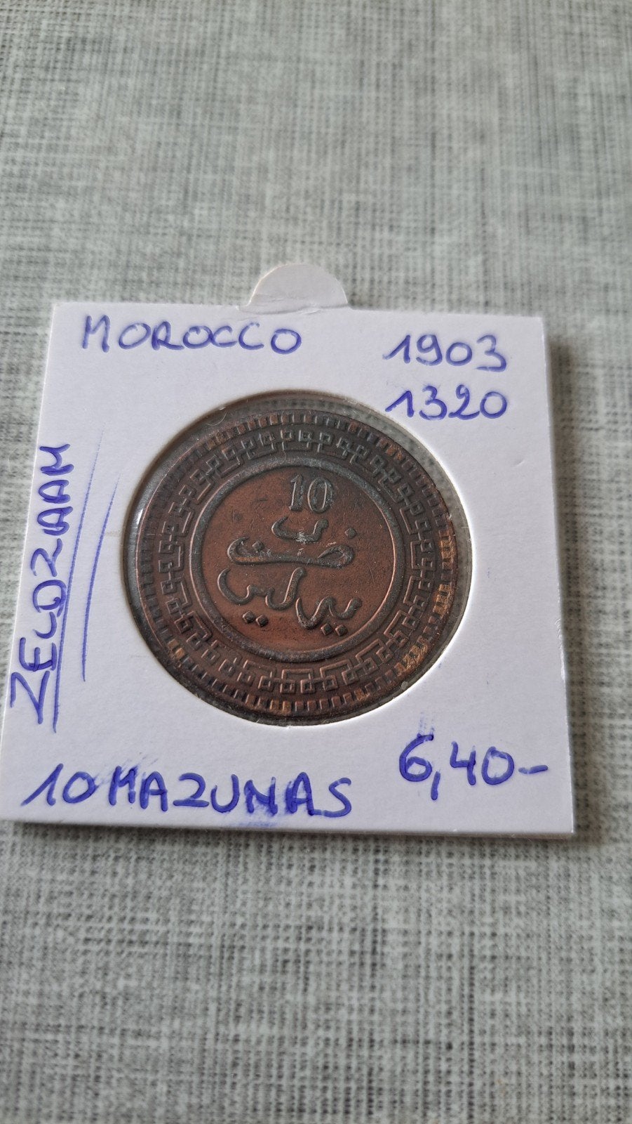 Maroc 10 mazunas 1903, Enlèvement ou Envoi