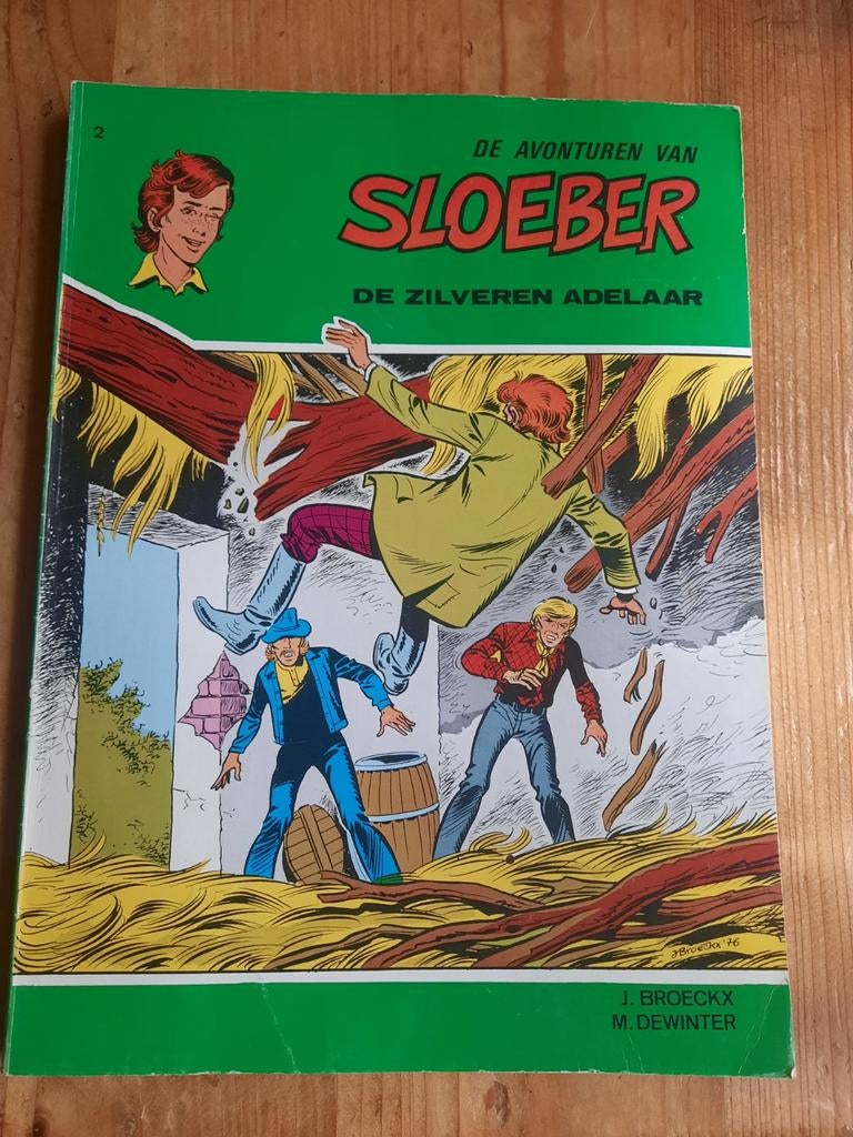 De avonturen van Sloeber, Enlèvement ou Envoi