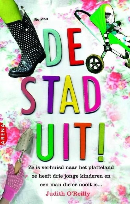 De stad uit / Judith O'Reilly, Ophalen of Verzenden, Zo goed als nieuw