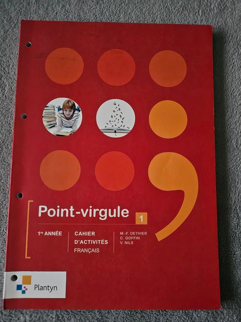 Point virgule 1ere année, Enlèvement, Français