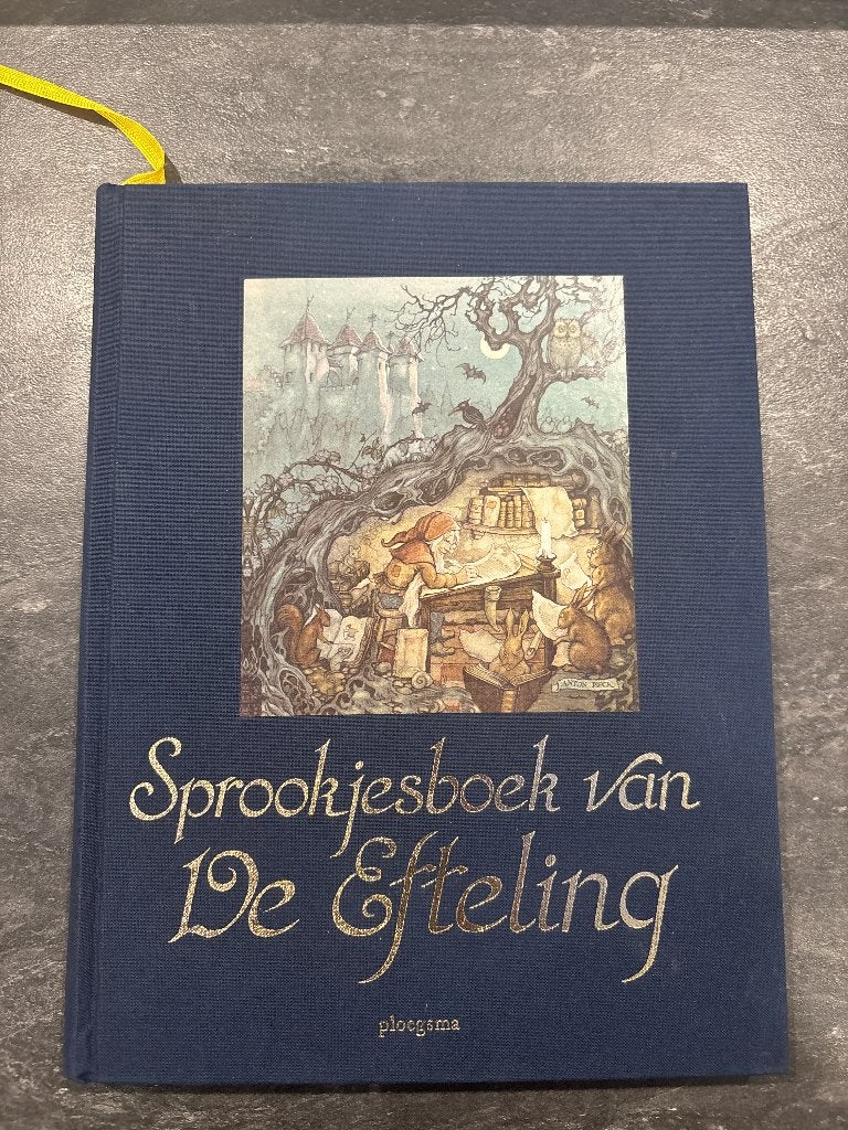 Sprookjesboek van De Efteling hardcover, Ophalen of Verzenden, Gebruikt