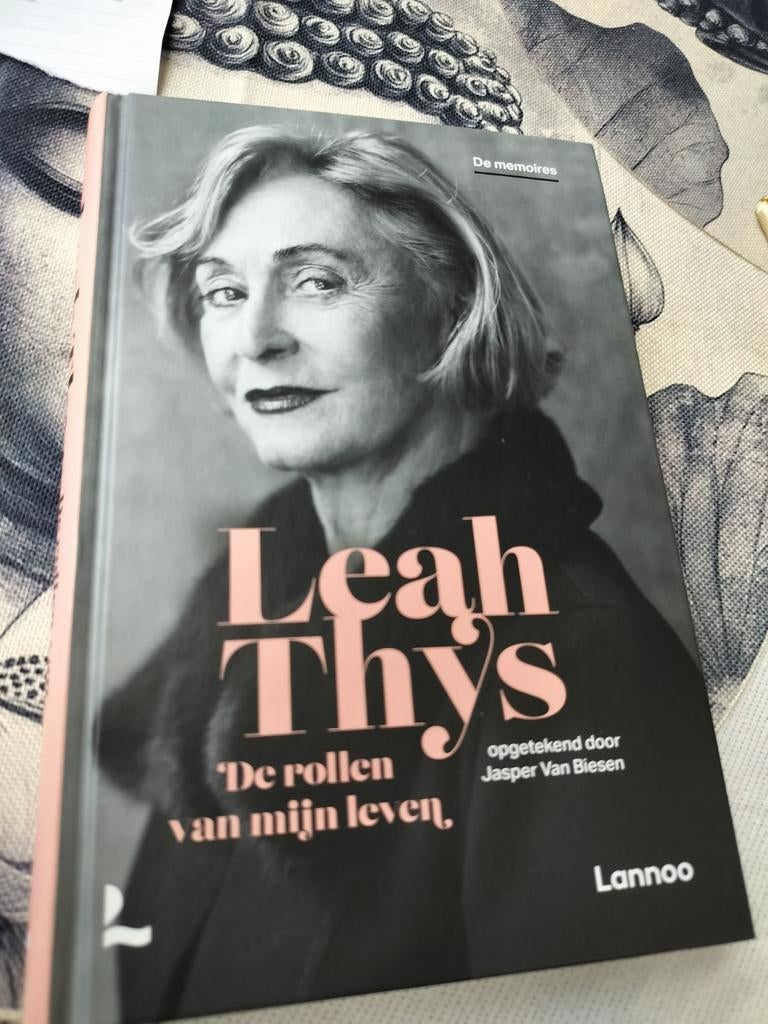 Leah Thys - De rollen van mijn leven, Boeken, Biografieën, Ophalen of Verzenden