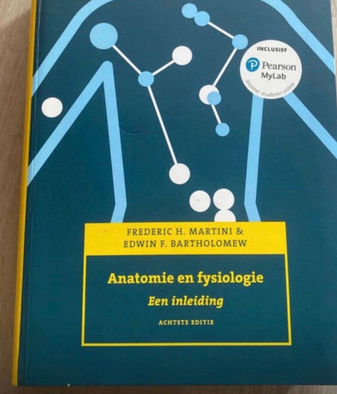 Anatomie en fysiologie, 8e editie met MyLab NL, Ophalen of Verzenden, Nederlands, Frederic H. Martini; Edwin F. Bartholomew