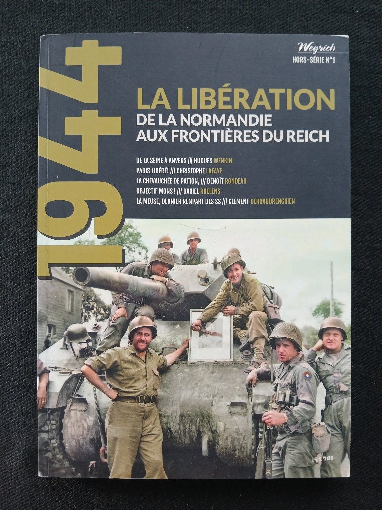 La Libération : De la Normandie aux frontières du Reich, Enlèvement ou Envoi, Comme neuf, Deuxième Guerre mondiale, COLLECTIF