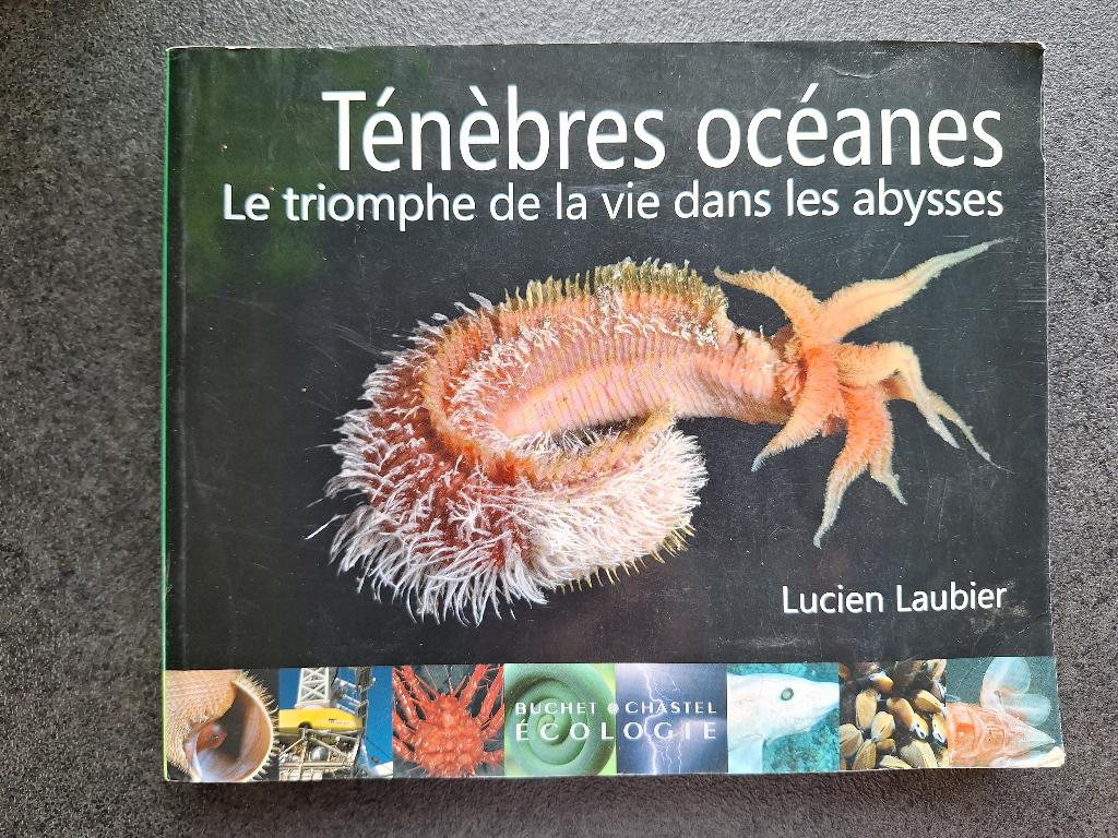 Ténèbres océanes - Lucien Laubier, Livres, Science, Utilisé, Sciences naturelles, Enlèvement