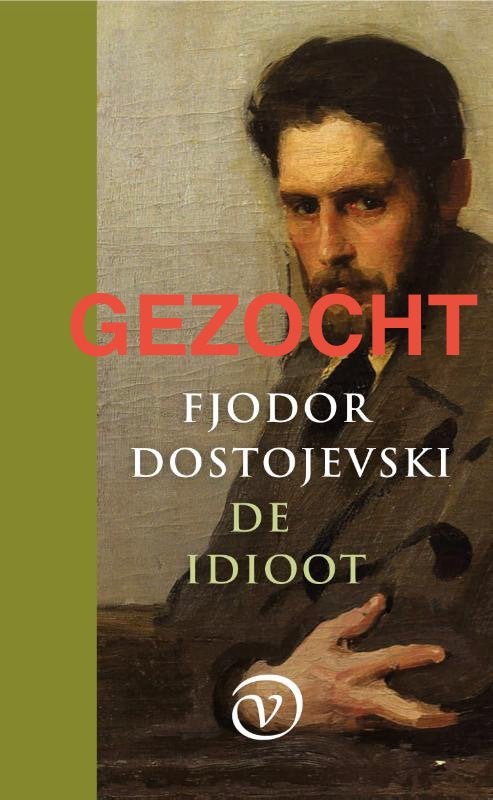 Gezocht: Fjodor Dostojevski 'De idioot' en ‘Boze geesten', Ophalen of Verzenden, Zo goed als nieuw