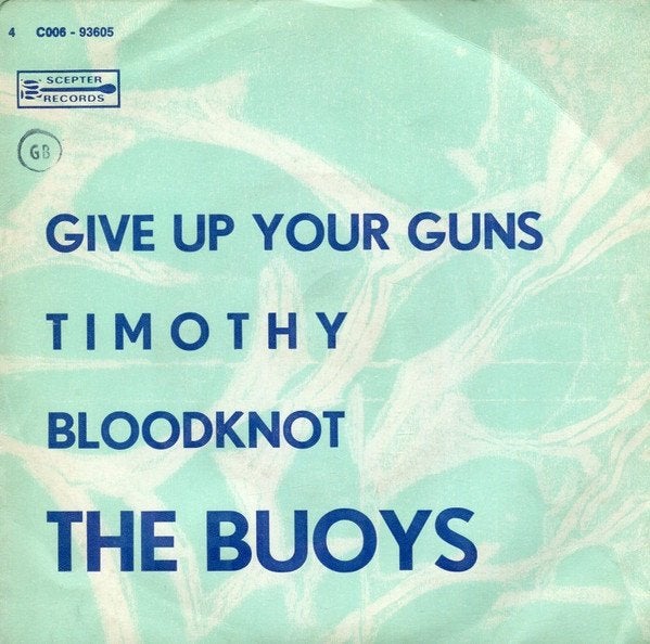 7" The Buoys – Give Up Your Guns, Cd's en Dvd's, Gebruikt, 7 inch, Ophalen of Verzenden, Rock en Metal