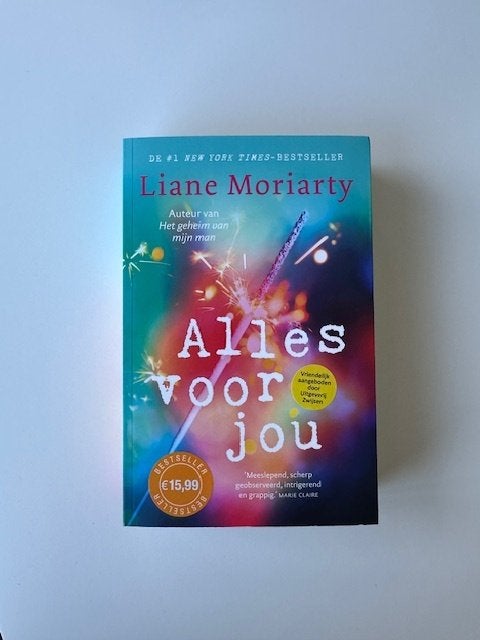 Alles voor jou Liane Moriarty, Boeken, Ophalen of Verzenden, Zo goed als nieuw, Liane Moriarty