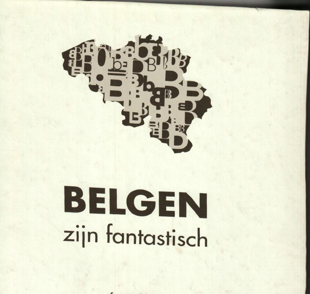 Belgen zijn fantastisch, Ophalen of Verzenden, Zo goed als nieuw