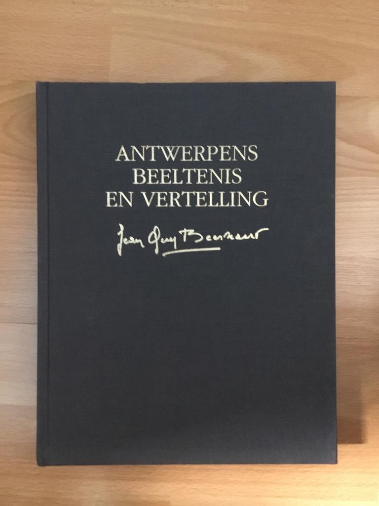 Boek Antwerpens Beeltenis en Vertelling, Jean Guy Beernaert, Ophalen of Verzenden