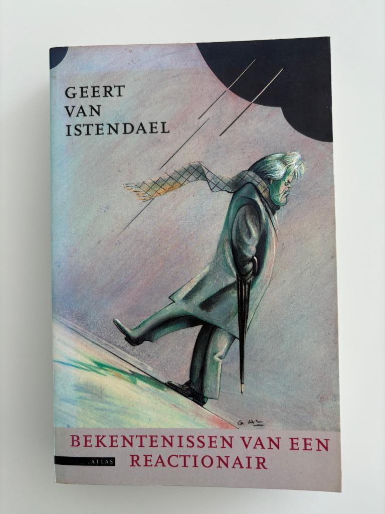 Geert van Istendael Bekentenissen van een Reactionair 1994, Geert van Istendael, Maatschappij en Samenleving, Ophalen of Verzenden