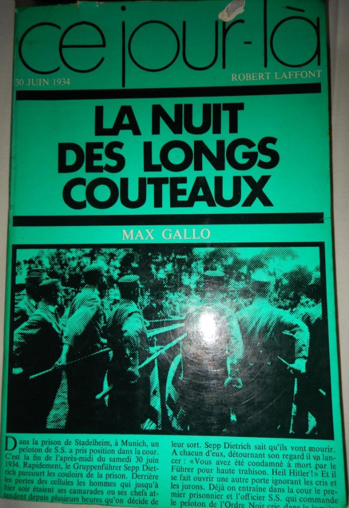 Boek La Nuit des Longs Couteaux van Max Gallo. (in frans)., Ophalen of Verzenden, Gelezen