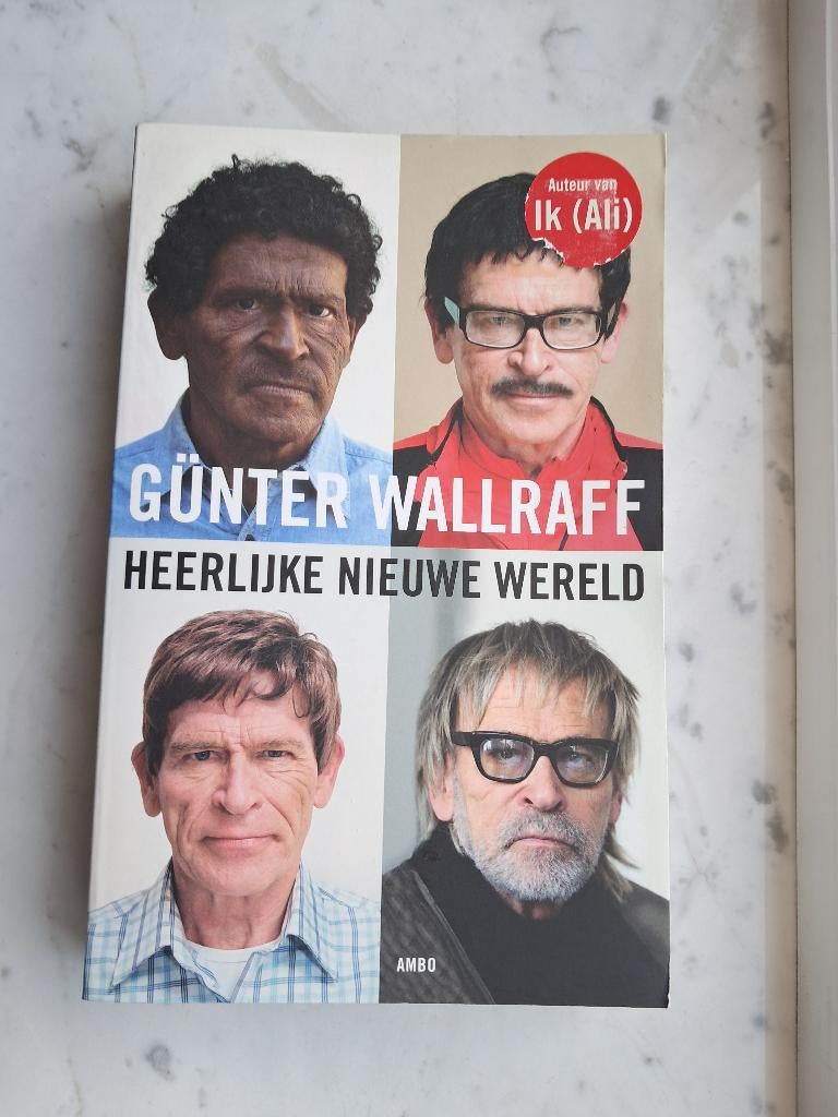 Heerlijke nieuwe wereld - Günter Wallraff, Maatschappij en Samenleving, Nieuw, Ophalen of Verzenden, Günter Wallraff