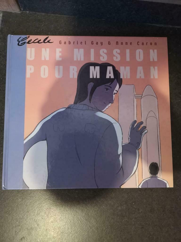 Une mission pour maman  de Gabriel Gay et Anne Caron, Livres, Enlèvement ou Envoi, Fiction, Gabriel Gay et Anne Caron, Utilisé