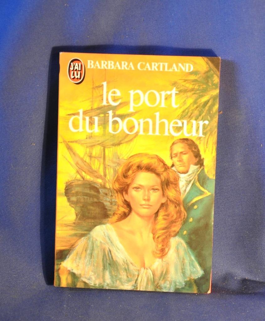 livre roman barbara cartland le port du bonheur (x2011), Livres, Enlèvement ou Envoi, Utilisé, Barbara cartland