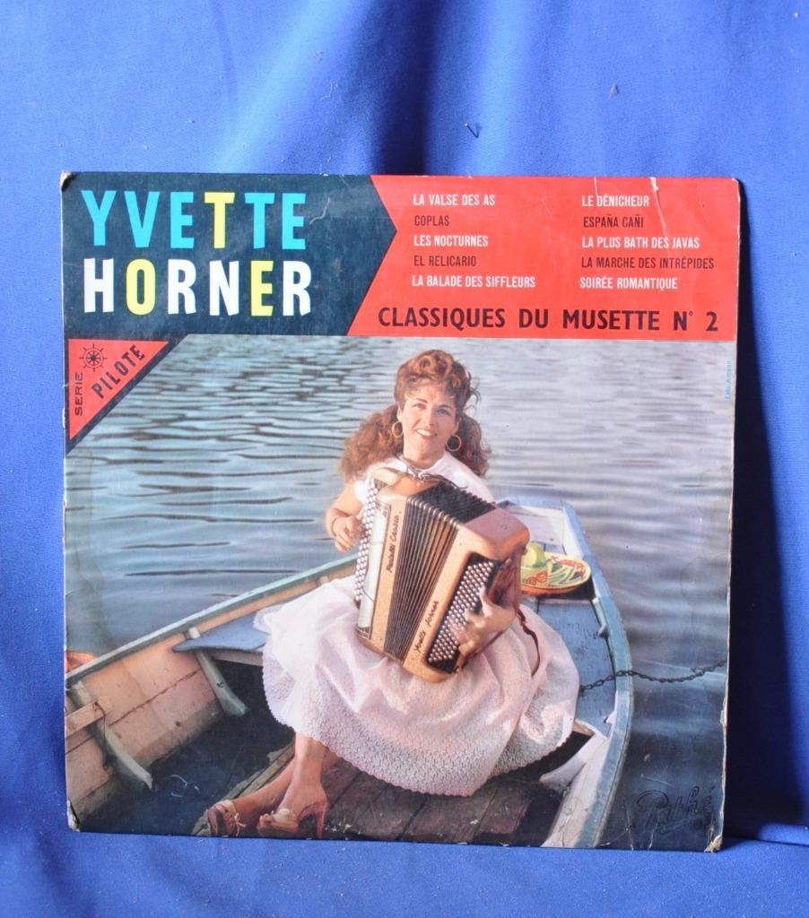 ancien vinyl 33 tours accordeon yvette horner (x2036), Enlèvement ou Envoi, Utilisé