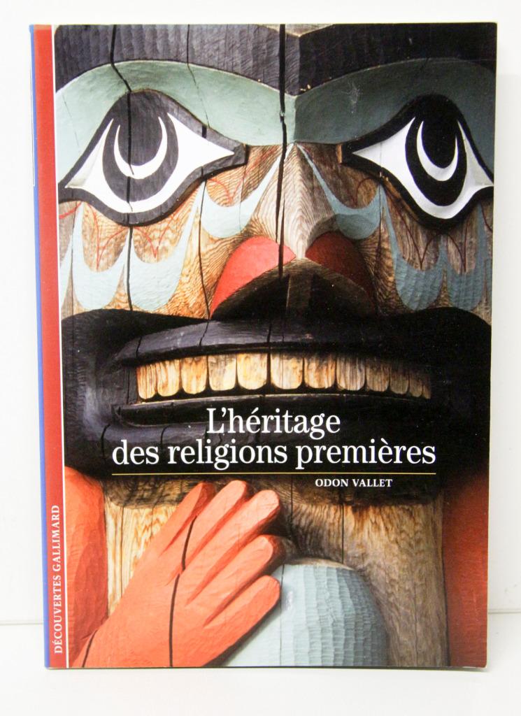 l'héritage des religions premières - ISBN 9782070428991, Livres, Religion & Théologie, Enlèvement ou Envoi, Comme neuf, Odon Vallet