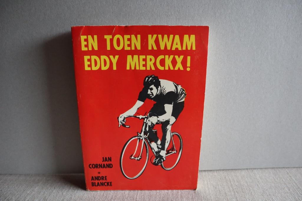 En toen kwam Eddy Merckx, Ophalen of Verzenden, Gelezen, Lopen en Fietsen