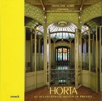 Horta  2  1861 - 1947  Huizen Brussel, Verzenden, Nieuw, Architecten
