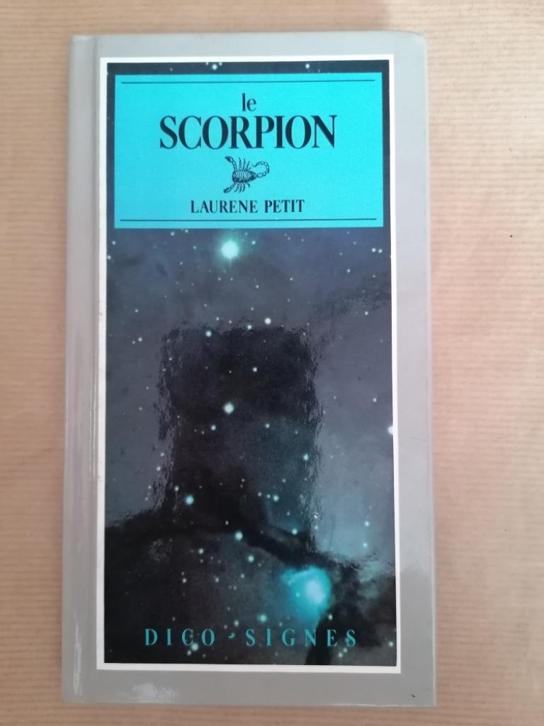 Laurene Petit - Le scorpion, Boeken, Esoterie en Spiritualiteit, Ophalen of Verzenden, Gelezen, Astrologie