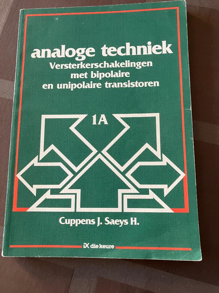 Analoge techniek 1A, Boeken, Regeltechniek, Ophalen of Verzenden, Zo goed als nieuw, Cuppens J. en Saeys H.