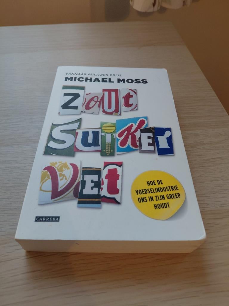 Michael Moss - Zout, suiker, vet, Ophalen of Verzenden, Michael Moss