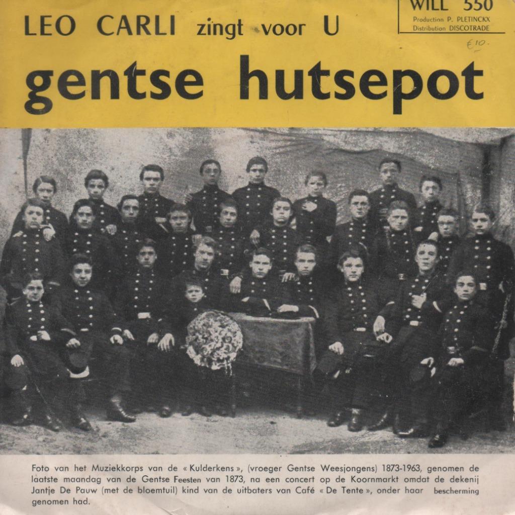 45t Leo Carli - Gentse Hutsepot (ZG Staat), Cd's en Dvd's, Ophalen of Verzenden, Gebruikt, Nederlandstalig