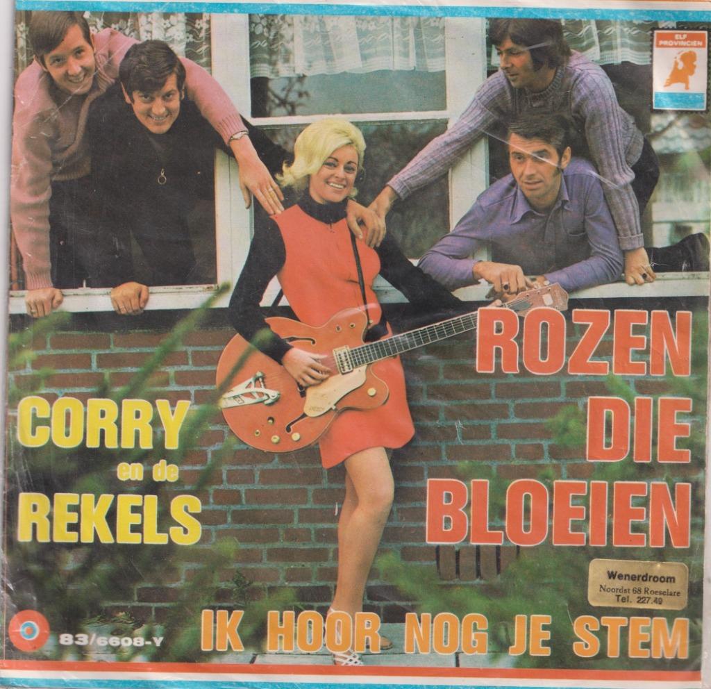 Corry en de Rekels – Rozen die bloeien / Ik hoor nog je stem, Gebruikt, 7 inch, Single, Ophalen of Verzenden