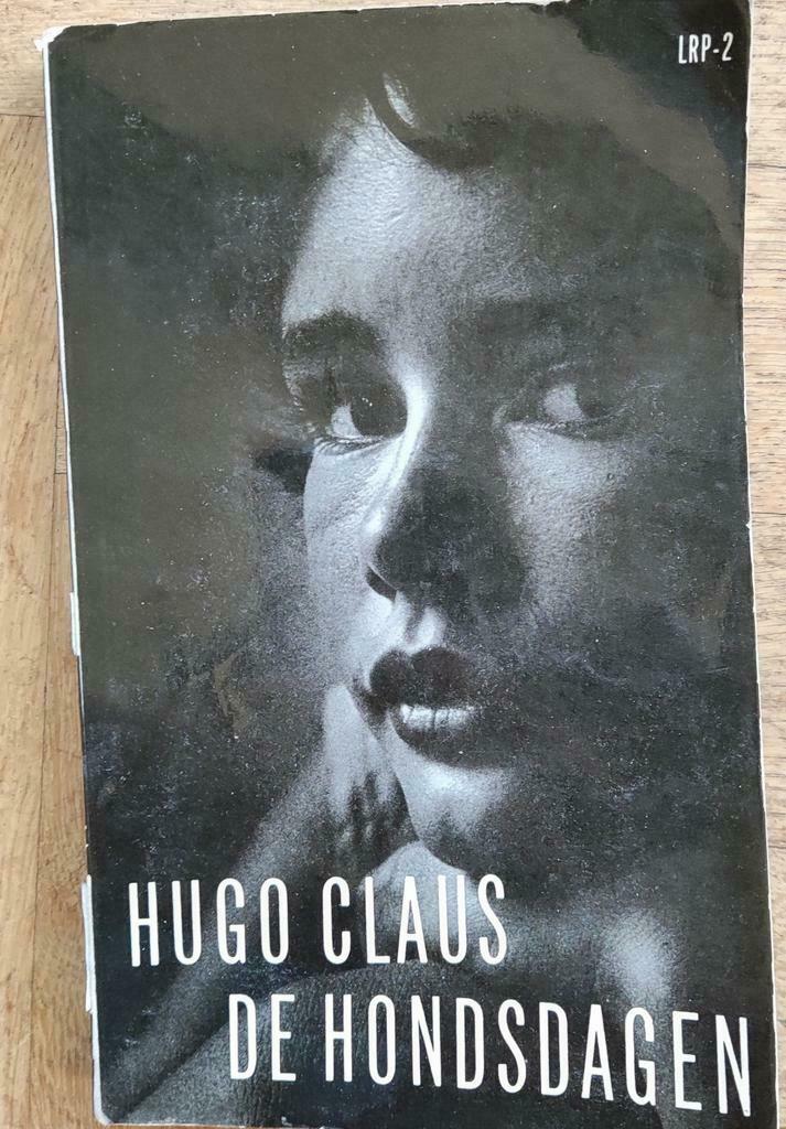 HUGO CLAUS   De Hondsdagen, Ophalen of Verzenden, Gelezen