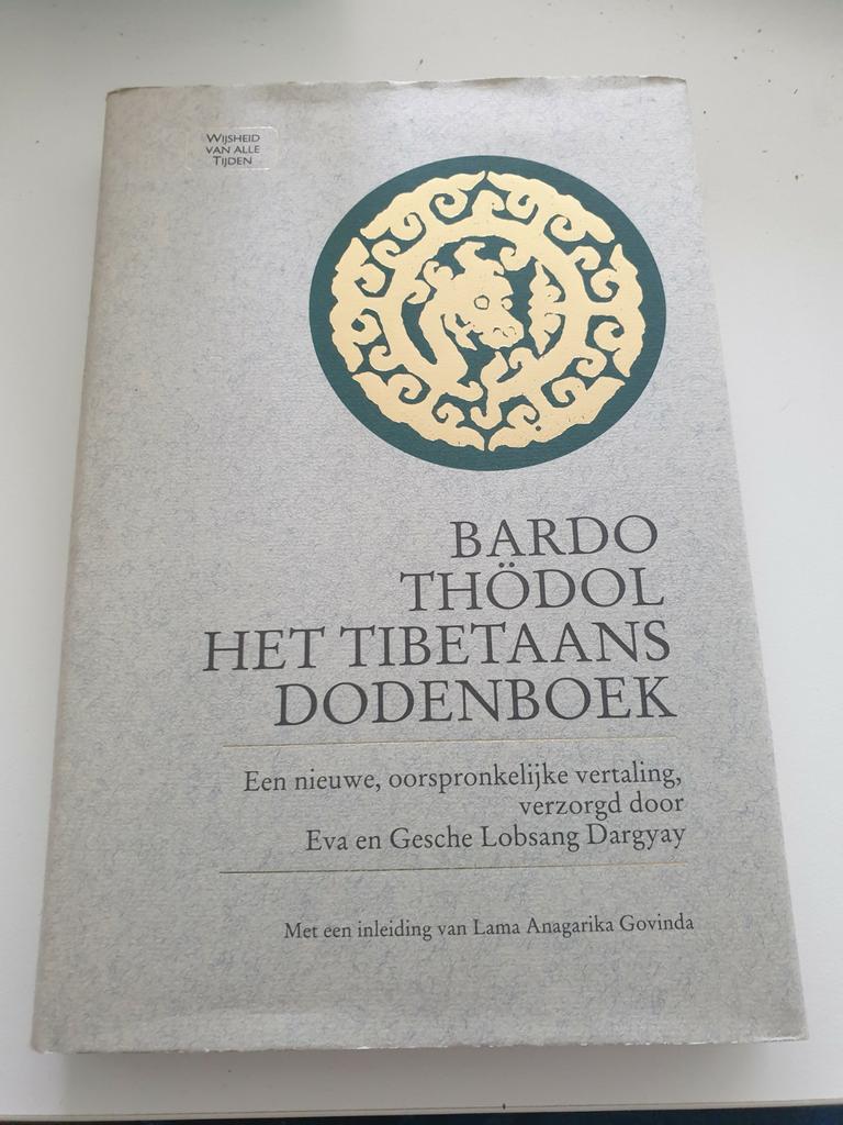Bardo Thödol.  Het Tibetaans Dodenboek.  HC, Enlèvement ou Envoi, Comme neuf