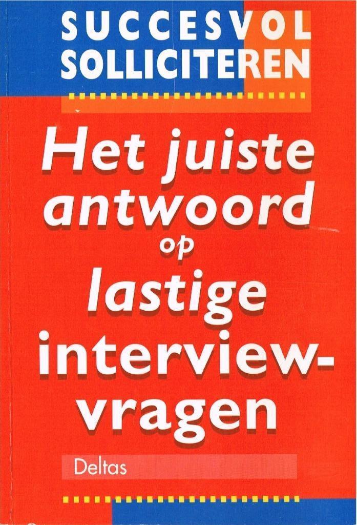 Antwoord op lastige sollicitatie-vragen  -  9789024364183, Ophalen of Verzenden, Zo goed als nieuw, M.J. Yate