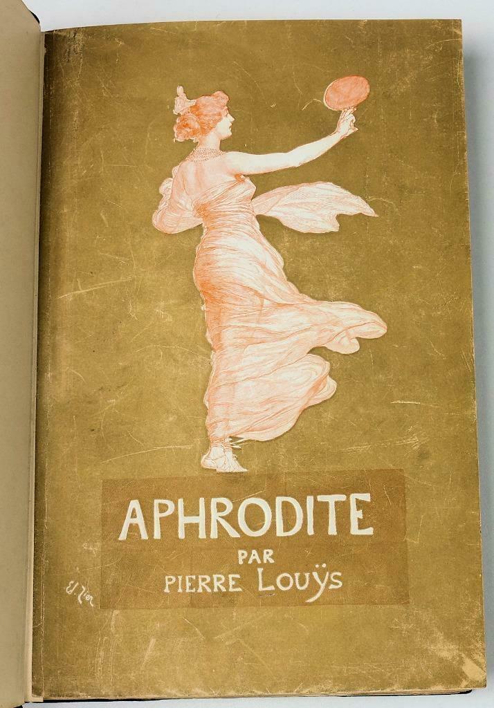 Aphrodite [vers 1903] Pierre Louÿs - Zier (ill.) Belle reliu, Enlèvement ou Envoi