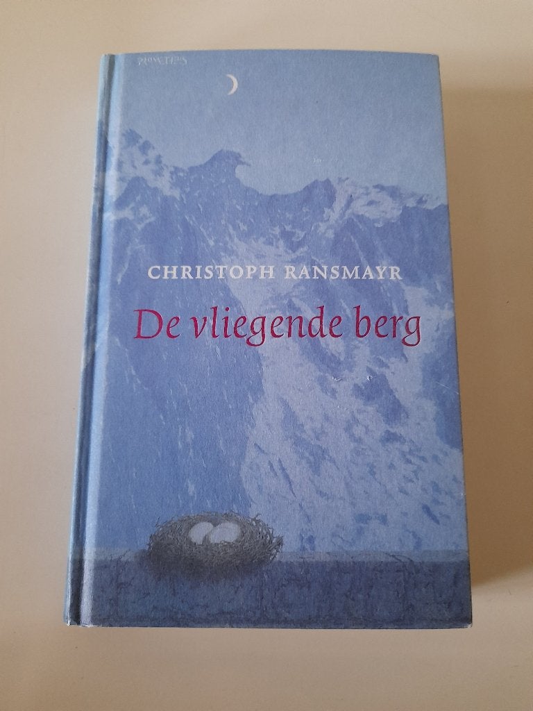 Christoph Ransmayr - De Vliegende Berg - Spiritualiteit, Livres, Ésotérisme & Spiritualité, Enlèvement ou Envoi, Comme neuf