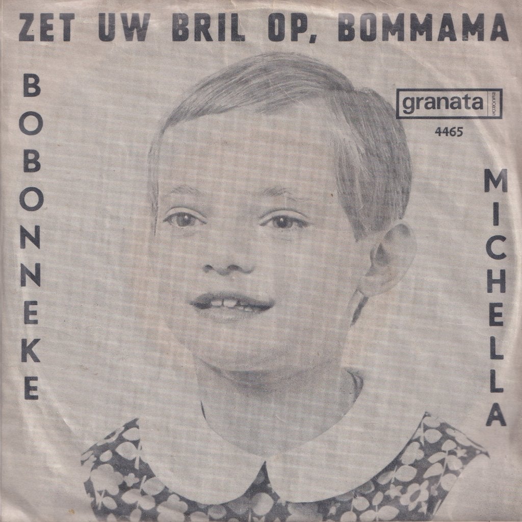 Michella – Zet uw bril op, bommama / Bobonneke - Single, Enlèvement ou Envoi, Utilisé, 7 inch, En néerlandais