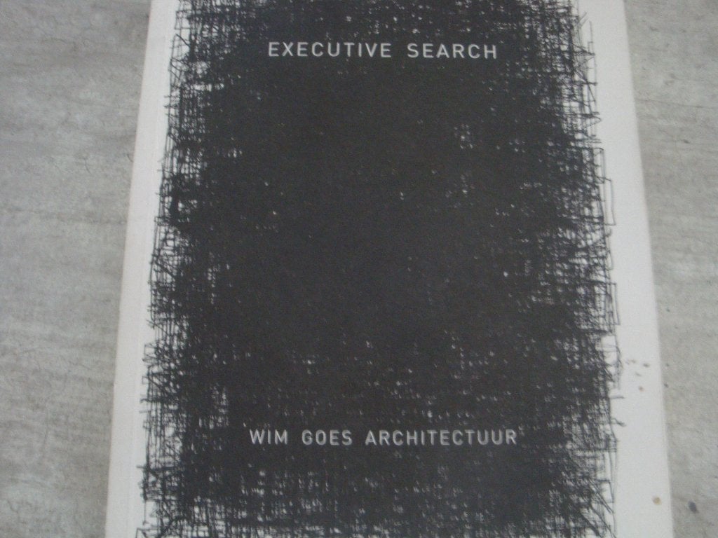 EXECUTIVE SEARCH WIM GOES ARCHITECTUUR, Livres, Enlèvement ou Envoi, Utilisé