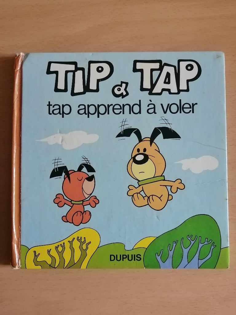 Tip & Tap: Tap apprend à voler de Cauvin - Dupuis E.O.1974, Boeken, Ophalen of Verzenden, Raoul Cauvin