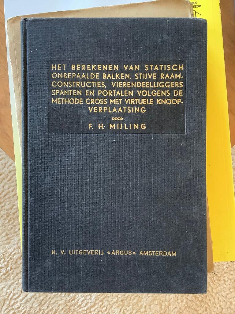 Rekenmethode Cross - Mijling, Livres, Technique, F. H. Mijling, Comme neuf, Enlèvement, Architecture