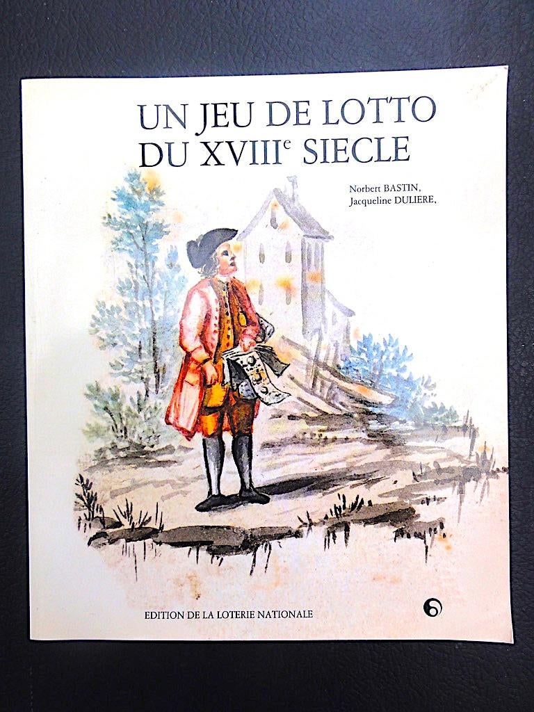 UN JEU DE LOTERIE DU XVIIIe SIÈCLE - LOTERIE NATIONALE, Enlèvement ou Envoi, Norbert Bastin, Jacqueline Dulière, Comme neuf, Autres sujets/thèmes