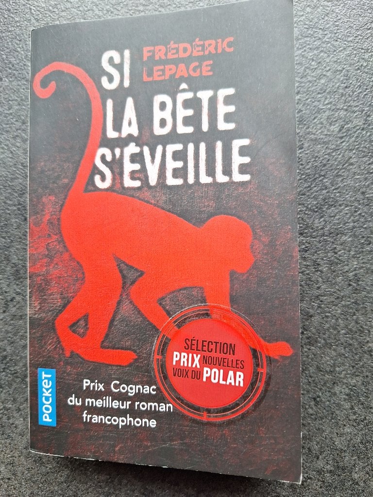 Si la bête s'éveille - Frédéric Lepage, Enlèvement, Comme neuf, Frédéric Lepage