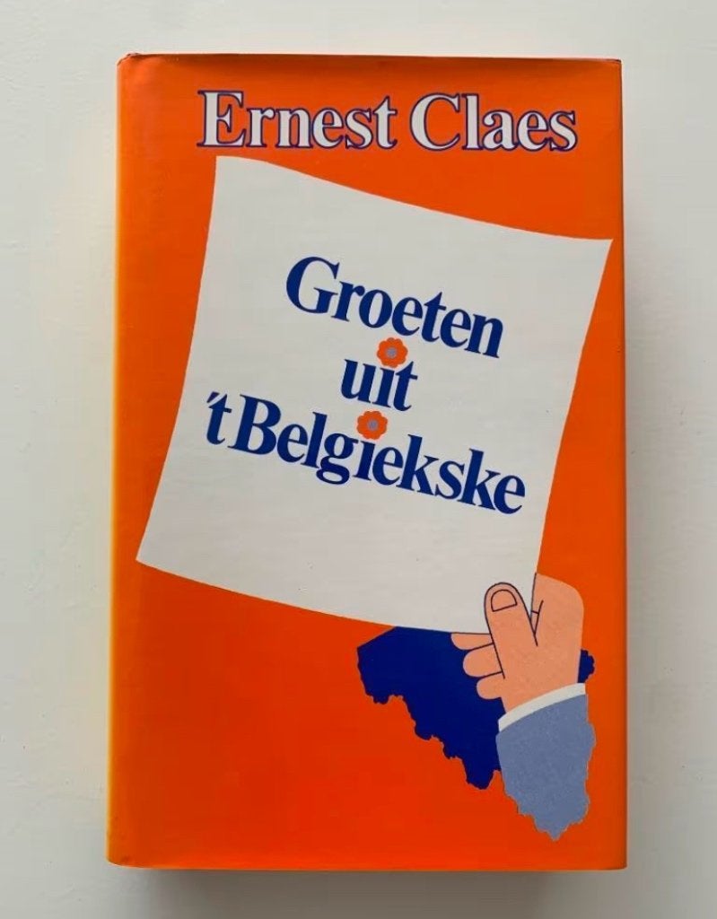 Groeten uit ’t Belgiekske, Ernest Claes, Boeken, Ophalen of Verzenden, Zo goed als nieuw
