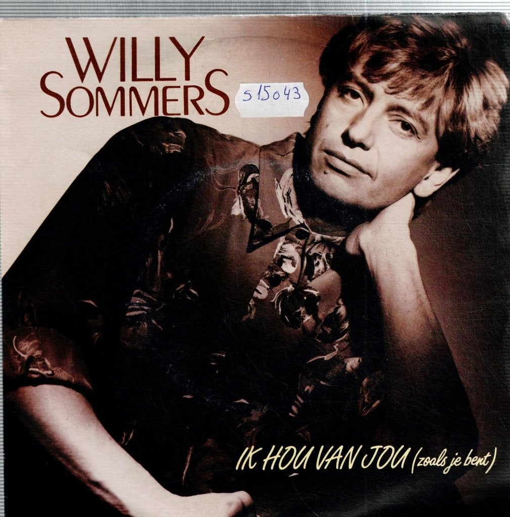 Vinyl, 7"  /  Willy Sommers – Ik Hou Van Jou (Zoals Je Bent), Enlèvement ou Envoi, 7 inch, Autres types