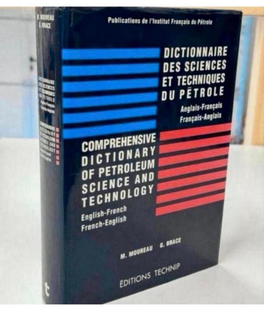 Le dictionnaire des sciences pétrolières technologie EN-FR, Enlèvement ou Envoi, Comme neuf