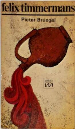 boek: Pieter Bruegel/Felix Timmermans, Enlèvement ou Envoi, Utilisé