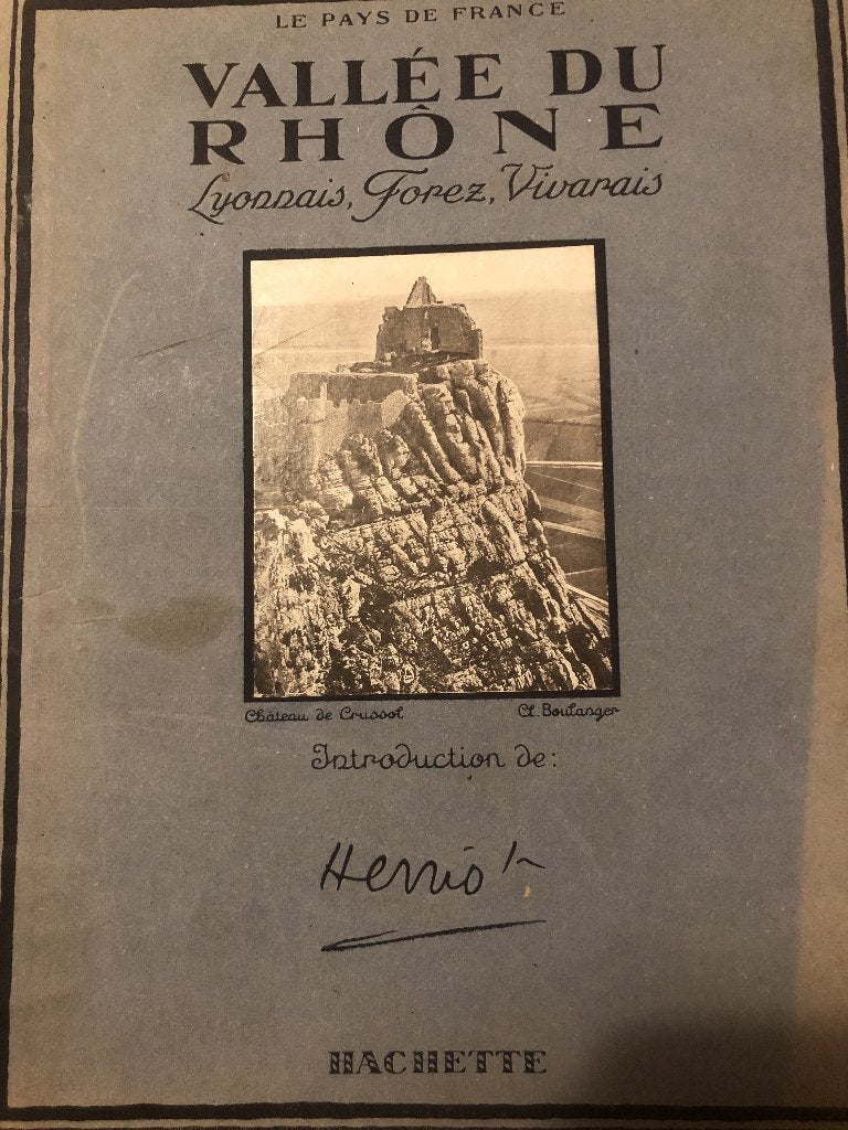 Vallée du Rhône: album par Edouard Herriot (ca.1935), Ophalen of Verzenden, Gelezen, Edouard Herriot