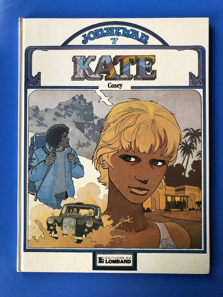 Jonathan 7 Kate - Editions du Lombard 1982 - Cosey, Une BD, Enlèvement, Utilisé, Cosey