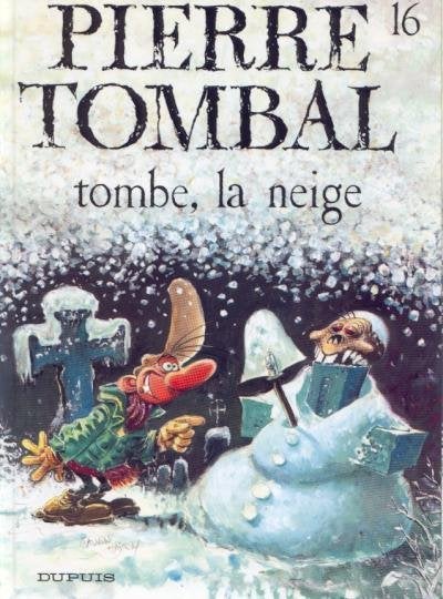 Pierre Tombal – Tombe la neige T16 EO, Neuf, Hardy & Cauvin, Enlèvement ou Envoi, Une BD