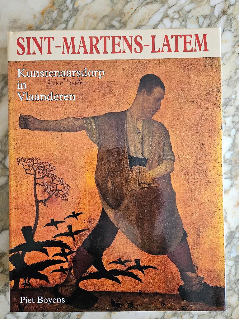 Boek Sint-Martens-Latem: kunstenaarsdorp in Vlaanderen, Boeken, Ophalen, Piet Boyens