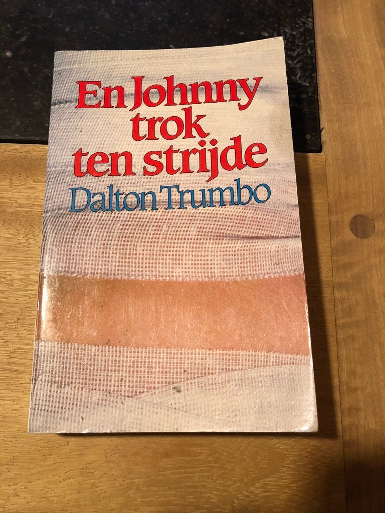 En Johnny trok ten strijde - Dalton Trumbo, Enlèvement ou Envoi, Utilisé, Dalton Trumbo, Belgique