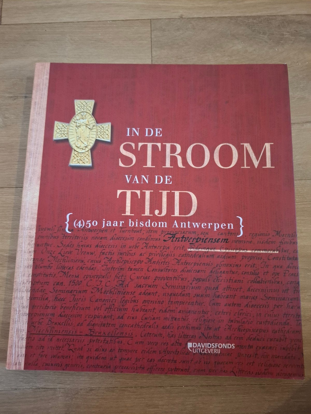 In de stroom van de tijd (450 jaar bisdom Antwerpen), Boeken, Ophalen