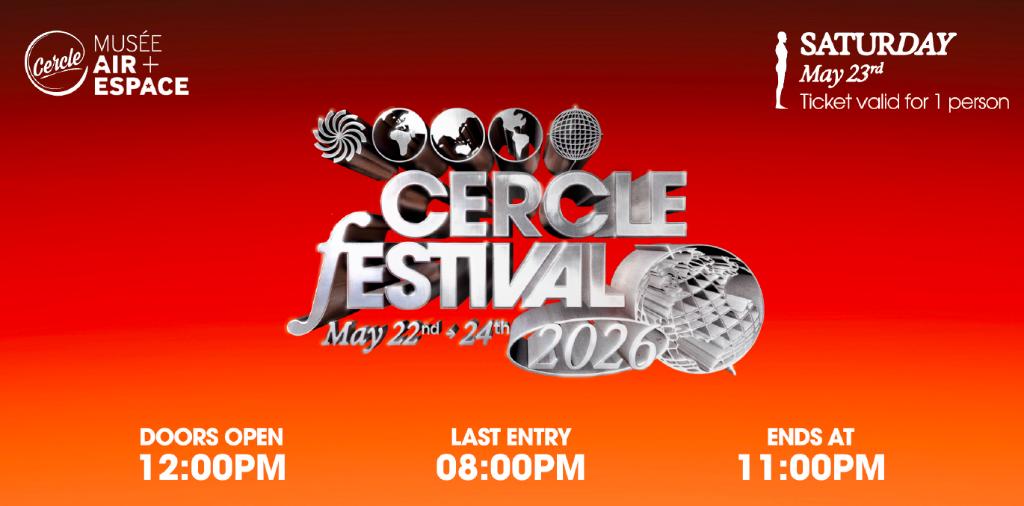 Zaterdag tickets 23/5 Cercle 2026 Le Bourget, Tickets en Kaartjes, Eén persoon